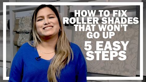 How to Fix Roller Shades That Won't Go Up .